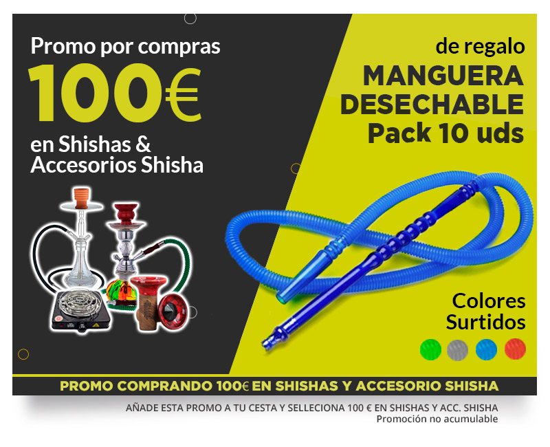 PROMO 100 EUR EN SHISHAS Y ACC + REGALO MANGUERA