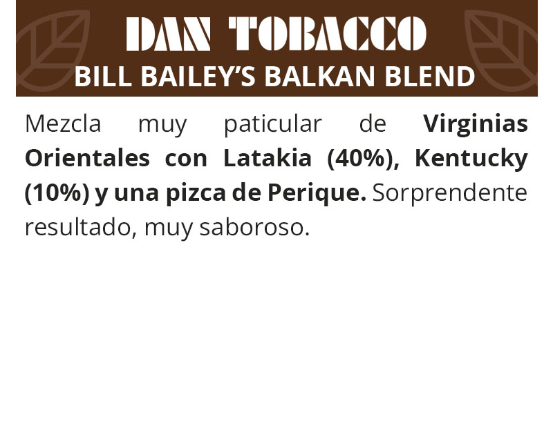 DAN TOBACCO BILL BAILEYS BALKAN BLEND (50G)