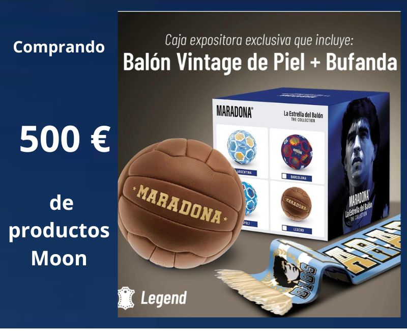 PROMO 500€ MOON+REGALO BALON STAR LEGEND MARADONA