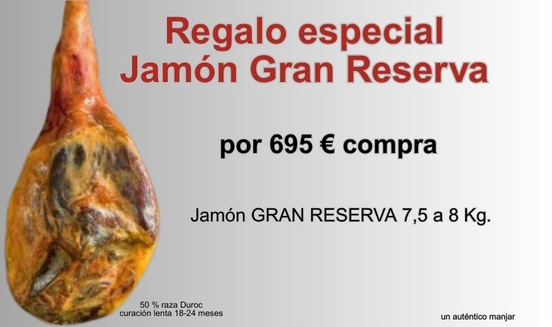 PROMOCION JAMON GRAN RESERVA X 695€ EN ACCESORIOS